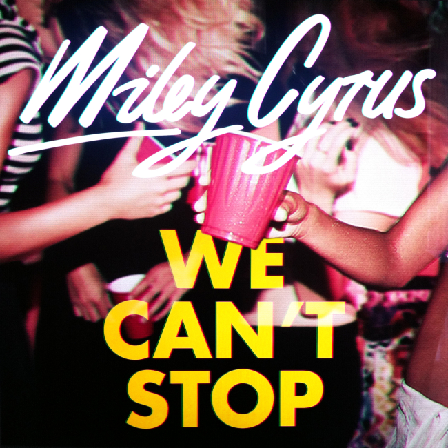 Myle Cyrus - We Can't Stop CD borító.