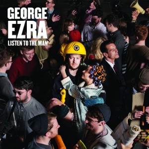 George Ezra - Listen To The Man CD cover / CD borító 2014.