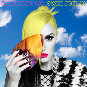Gwen Stefani - Baby Don't Lie CD cover / CD borító 2014.