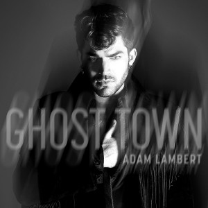 AdamLambert_GhostTown