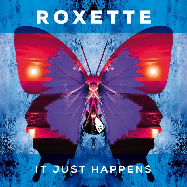 Roxette_ItJustHappens