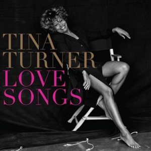 Tina Turner - Love Songs CD Cover / CD borító.